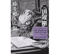 H.P. Lovecraft's The Shadow Out of Time (Manga) (H.p. Lovecraft, Manga)