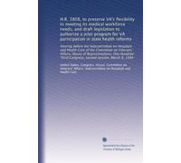 H.R. 3808, to preserve VA's flexibility in meeting its medical workforce needs, and draft legislation to authorize a pilot program for VA ... Third Congress, second session, March 8, 1994