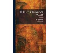 H.R.H. The Prince of Wales