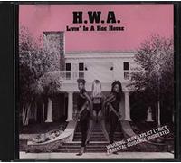 H.W.a. - Livin in a Hoe House