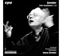 H. Zender^Julie Moffat^Martyn Hill^Roswitha Staege^Uwe Dierksen^Kammerchor Nieuwe Muziek Amsterdam^Rundfunk-Sinfonieorchester Saarbrücken - Shir Hashirim/Lied der Lieder