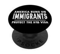 H1-B Skilled Worker H1B Visa Pro Immigrant Rights PopSockets PopGrip Adhesivo