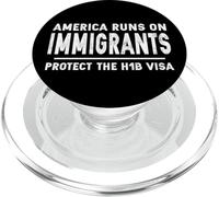 H1-B Skilled Worker H1B Visa Pro Immigrant Rights PopSockets PopGrip para MagSafe
