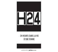 H24: 24 heures dans la vie d'une femme
