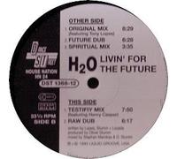 H2O feat. Tony Lopes & Henry Casper - Livin' for the future (#zyx/dst1368) [Vinyl Single]