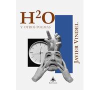 H2O: y otros poemas