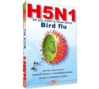 H5N1 Ce qu il faut savoir sur la Grippe aviaire [DVD]
