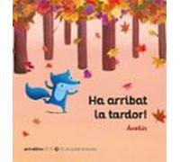 Ha Arribat La Tardor!