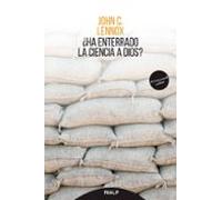 ¿ha Enterrado La Ciencia A Dios?