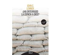 ¿Ha enterrado la ciencia a Dios? | John C. Lennox