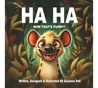 Ha Ha: Now That's Funny