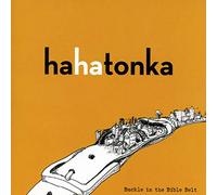 Ha Ha Tonka - Buckle In The Bible Belt