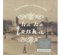 Ha Ha Tonka - Novel Sounds of the Nouveau South [Vinilo]