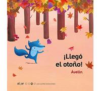 ¡ha Llegado El Otoño!