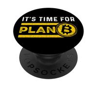 Ha Llegado La Hora del Plan B Bitcoin BTC Blockchain Moneda PopSockets PopGrip Adhesivo