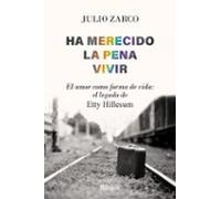 Ha merecido la pena vivir