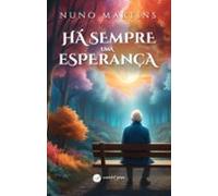 Há Sempre Uma Esperança (ebook)