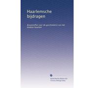 Haarlemsche bijdragen: Bouwstoffen voor de geschiedenis van het bisdom Haarlem: Volume 33