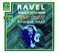 Haas,Monique - Ravel:Piano Music Vol. 1