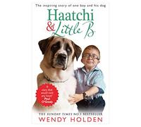 Haatchi And Little B