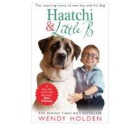 Haatchi And Little B (ebook)