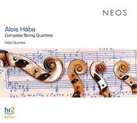 Hába Quartet - Alois Hába - Complete String Quartets