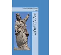 HABAKKUK 1-2: Novo Comentário Crítico Exegético 3ª Edição