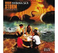 Habanasax - Brain Storm: Tormenta de Ideas