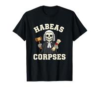Hábeas Corpses Corpus Camiseta