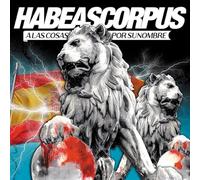 Habeas Corpus - A Las Cosas Por Su Nombre Lp [Vinilo]