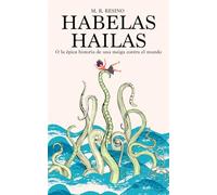 Habelas Hailas: O la épica historia de una meiga contra el mundo