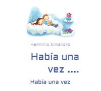 Había una vez ....: Había una vez