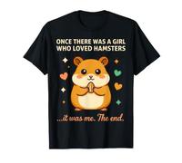 Había una Vez una Chica a la Que le encantaba la Linda Mascota Kawaii de los hámsters Camiseta
