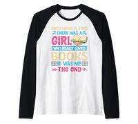 Había una vez una chica que realmente amaba los libros Camiseta Manga Raglan