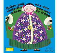 Había Una Vez Una Viejecita Que Una Mosca Se Tragó. (Classic Books with Holes)