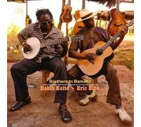 Habib Koite / Eric Bibb - Brothers in Bamako