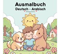 Habibi Books: Deutsch - Arabisch Ausmalbuch für Kinder | Alltagswörter spielerisch lernen: Liebevoll gestaltetes zweisprachiges Malbuch mit einfachen Alltagswörtern für Kinder ab 2 Jahren