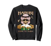 Habibi Ven a Dubai Divertido Rico Árabe Dinero Pila Dubai Sudadera