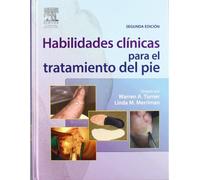 Habilidades clínicas para el tratamiento del pie