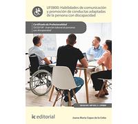 Habilidades de comunicación y promoción de conductas adaptadas de la persona con discapacidad. SSCG0109 - Inserción laboral de personas con discapacidad (FORMACION)