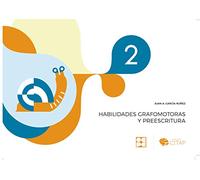 Habilidades grafomotoras y preescritura 2 (Psicomotricidad y grafomotricidad)