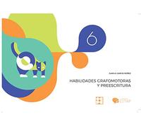 Habilidades grafomotoras y preescritura 6 (Psicomotricidad y grafomotricidad)