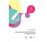 Habilidades grafomotoras y preescritura 8 (Psicomotricidad y grafomotricidad)