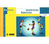 Habilidades motrices básicas: 452 (Ficheros de juegos y actividades)