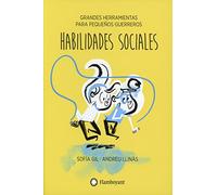 Habilidades sociales (Tapa blanda) (Colección Grandes herramientas para pequeños guerreros): 4