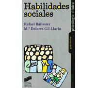 Habilidades sociales: 5 (Psicología clínica. Guías técnicas)
