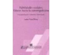 Habilidades Sociales Educar Hacia La Autorregulacion: Conceptual Izaci