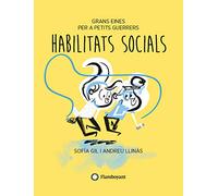 Habilitats socials: Tapa tova (Grans eines per a petits guerrers)