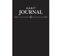 Habit Journal: Small steps. Big change.