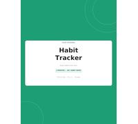 Habit Tracker: 3 Months of Daily Habit Tracking - Monthly Habit Grid, Weekly Reflection, Monthly Review, Habit Goal Setter and Ideas Library - 8.5 x 11 Large Print Paperback